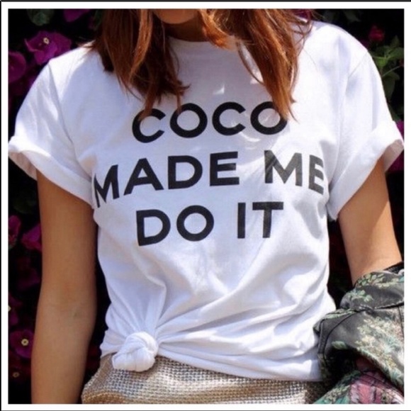 “Coco Made Me Do It” - NOT FOR SALE - Picture 2 of 2